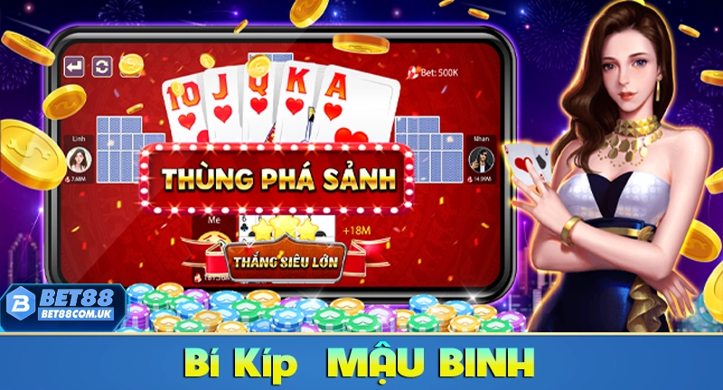Bí Kíp Chơi Mậu Binh Online cho người mới
